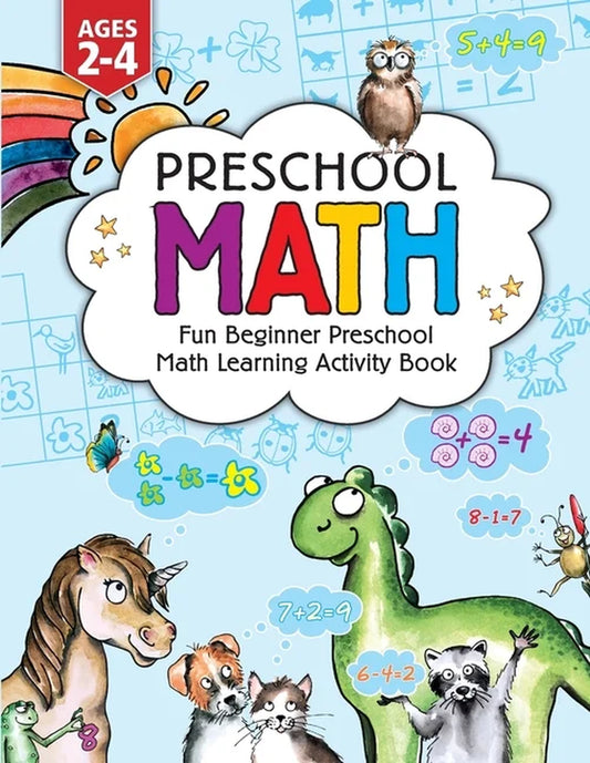 Preschool Math: Fun Beginner Preschool Math Learning Activity Workbook: for Toddlers Ages 2-4, Educational Pre K with Nu, (Paperback)